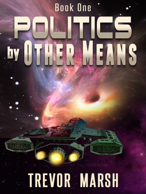 cover image of Politics by Other Means